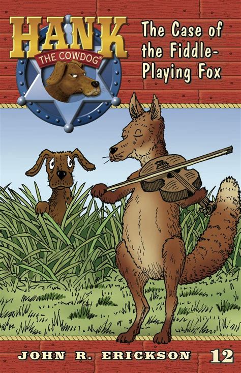 the case of the fiddle playing fox hank the cowdog quality Epub