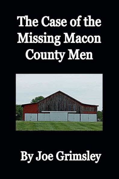 the case of the missing macon county men Reader