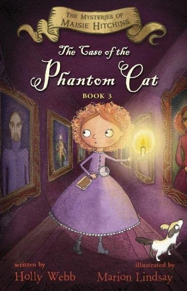 the case of the phantom cat the mysteries of maisie hitchins book 3 PDF
