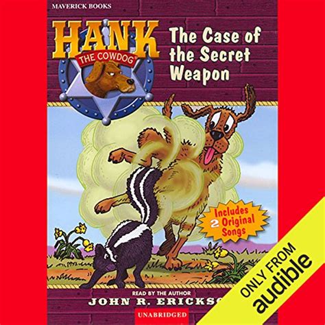 the case of the secret weapon hank the cowdog quality PDF