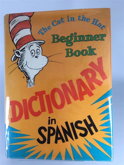 the cat in the hat beginner book dictionary in spanish beginner booksr spanish edition PDF