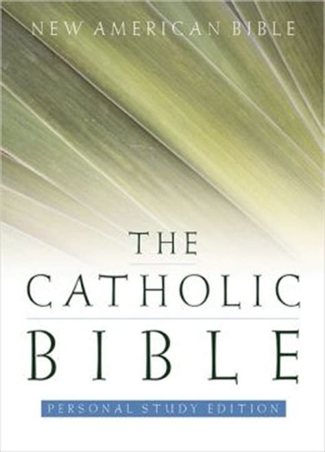 the catholic bible new american personal study Reader