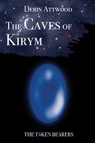 the caves of kirym the token bearers volume 1 Reader