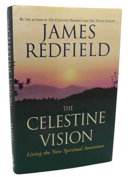 the celestine vision living the new spiritual awareness Reader