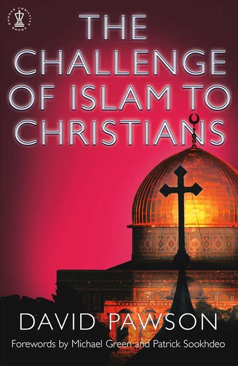 the challenge of islam to christians hodder christian books PDF