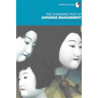 the changing face of japanese management working in asia Kindle Editon