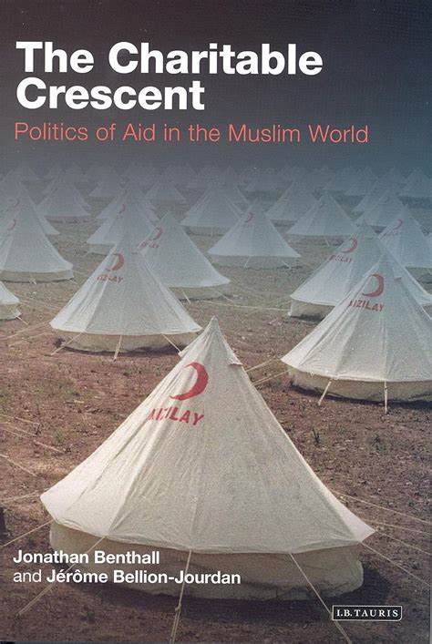 the charitable crescent politics of aid in the muslim world Kindle Editon