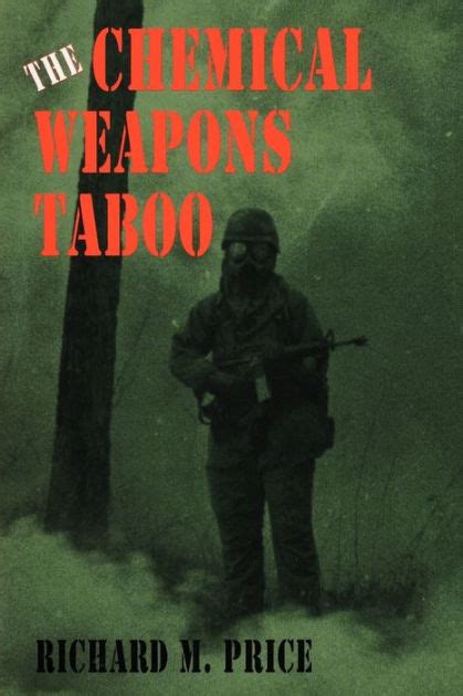 the chemical weapons taboo the chemical weapons taboo Kindle Editon