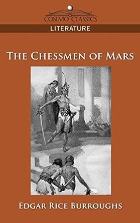 the chessmen of mars cosimo classics literature PDF