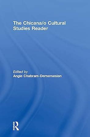 the chicana or o cultural studies reader PDF