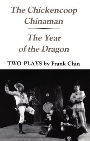 the chicken coop chinaman or the year of the dragon Doc