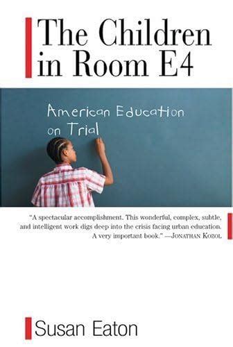 the children in room e4 american education on trial Doc
