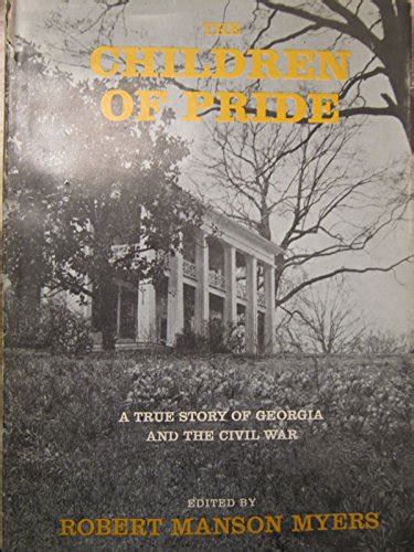 the children of pride a true story of georgia and the civil war Kindle Editon
