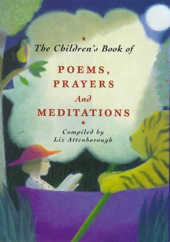 the childrens book of poems prayers and meditations Doc