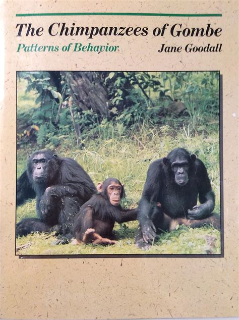 the chimpanzees of gombe patterns of behavior Reader