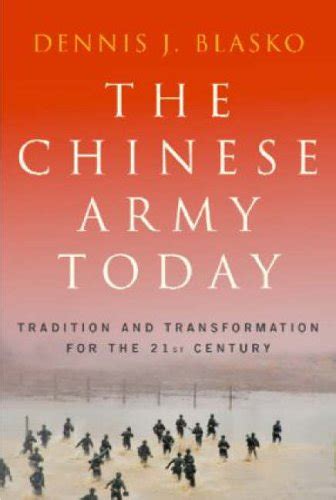 the chinese army today tradition and transformation for the 21st century asian security studies Doc