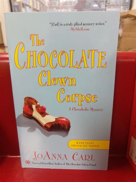 the chocolate clown corpse a chocoholic mystery Reader