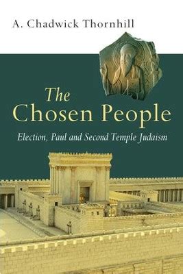 the chosen people election paul and second temple judaism Reader