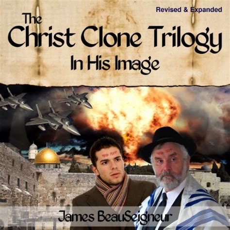 the christ clone trilogy book one in his image revised and expanded PDF