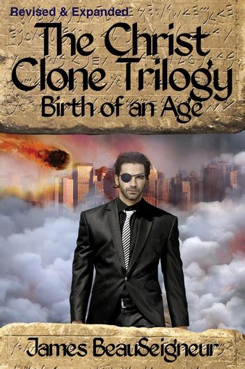 the christ clone trilogy book two birth of an age revised and expanded Kindle Editon