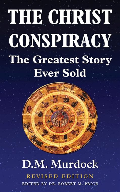 the christ conspiracy the greatest story ever sold PDF