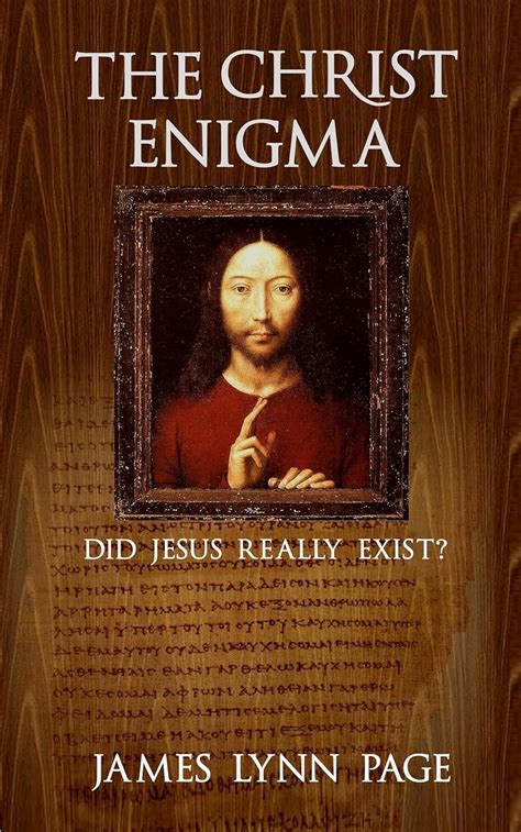 the christ enigma the jesus myth and the gospel code illustrated Reader