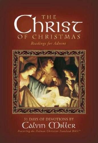 the christ of christmas readings for advent 31 days of devotions Doc