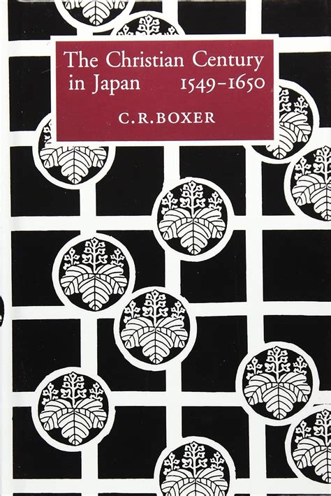 the christian century in japan 1549 1650 Reader