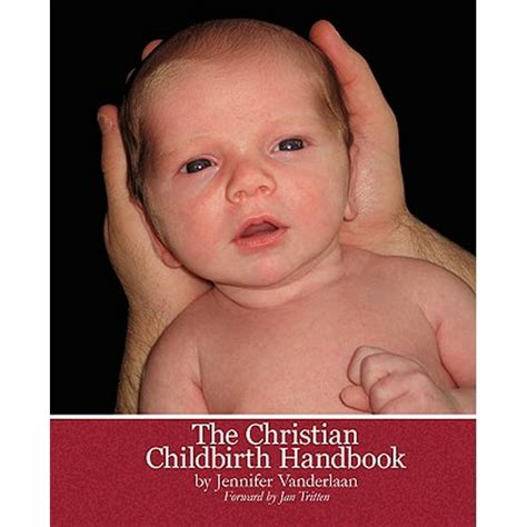the christian childbirth handbook the christian childbirth handbook Doc