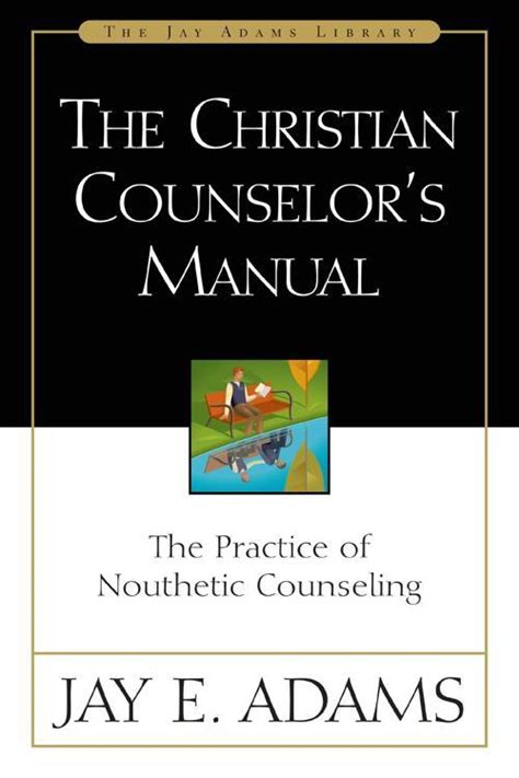 the christian counselor s manual Doc