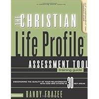 the christian life profile assessment tool training guide Doc