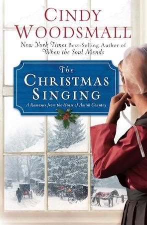 the christmas singing a romance from the heart of amish country Kindle Editon