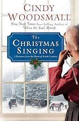 the christmas singing a romance from the heart of amish country Kindle Editon