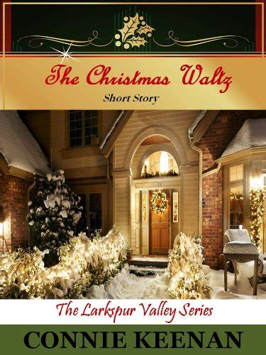 the christmas waltz the larkspur valley series book 2 PDF