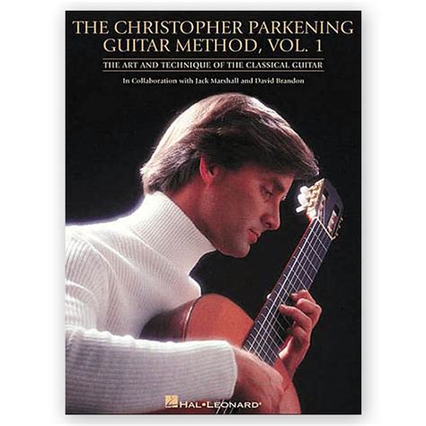 the christopher parkening guitar method volume 1 guitar technique Doc