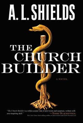 the church builder a novel the church builder series Reader