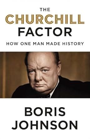 the churchill factor how one man made history Kindle Editon