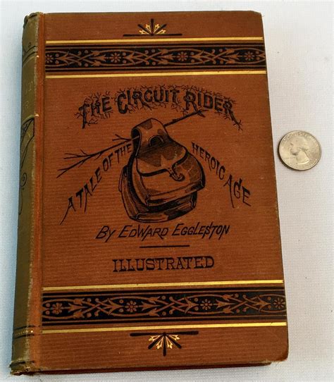 the circuit rider a tale of the heroic age with illustrations Kindle Editon