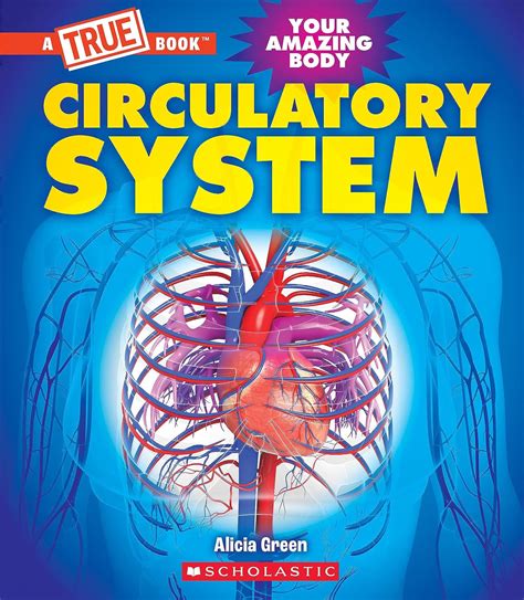 the circulatory system new true books health Kindle Editon