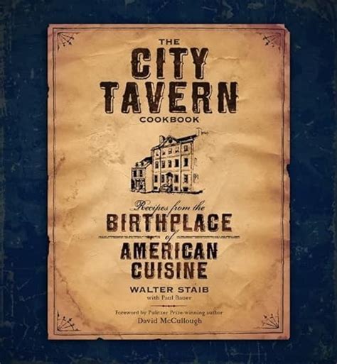 the city tavern cookbook Reader