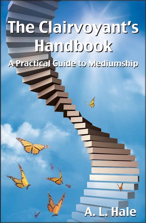 the clairvoyants handbook a practical guide to mediumship Reader