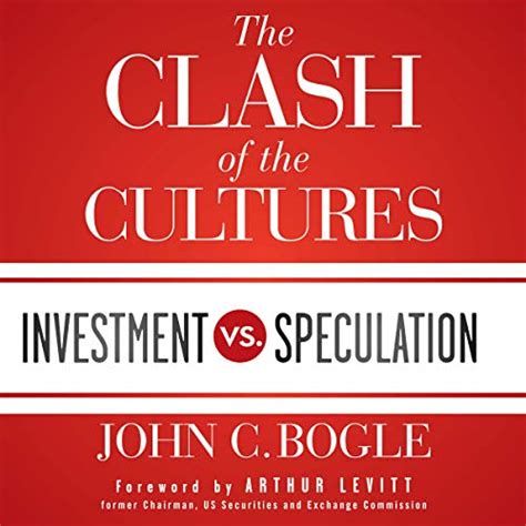the clash of the cultures investment vs speculation Reader