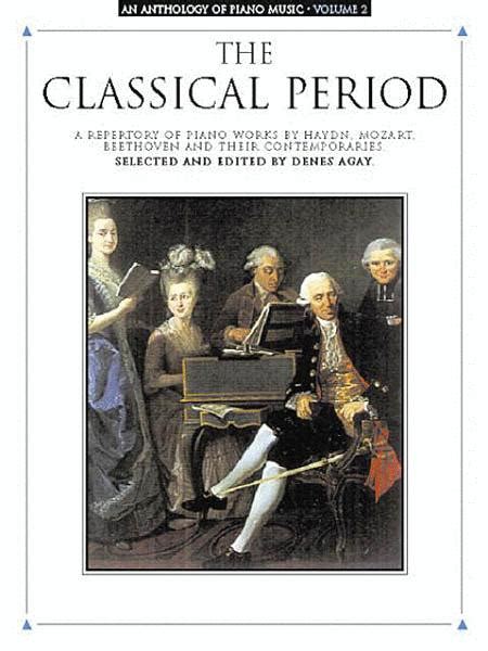 the classical period an anthology of piano music vol ii Kindle Editon
