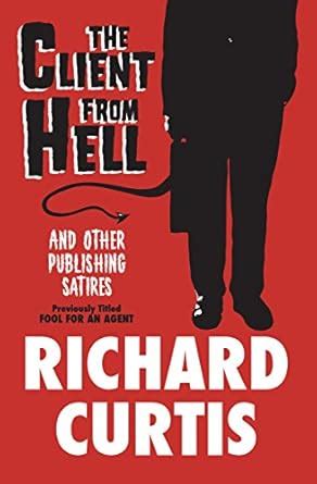 the client from hell and other publishing satires Epub