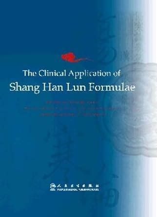 the clinical application of shang han formulas Epub