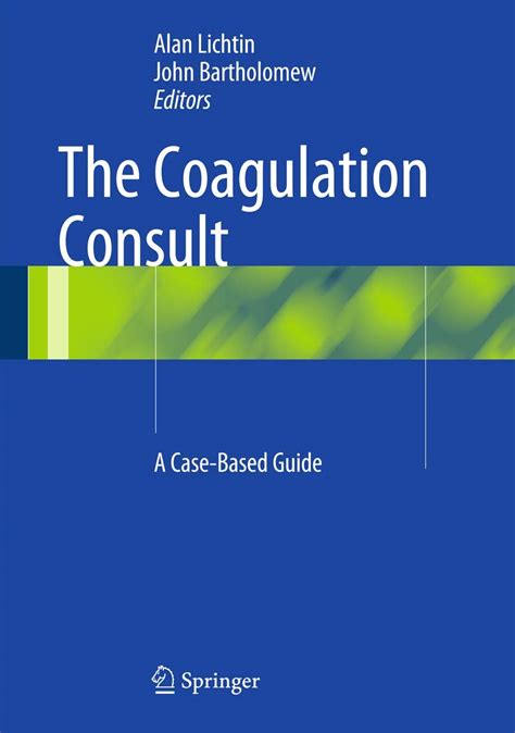 the coagulation consult a casebased guide Reader