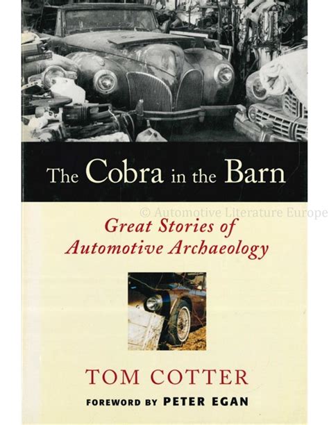 the cobra in the barn great stories of automotive archaeology Doc