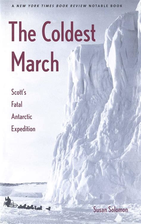 the coldest march scotts fatal antarctic expidition Reader