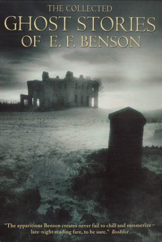 the collected ghost stories of e f benson Doc