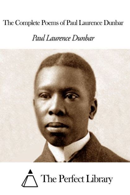 the collected poetry of paul laurence dunbar Reader
